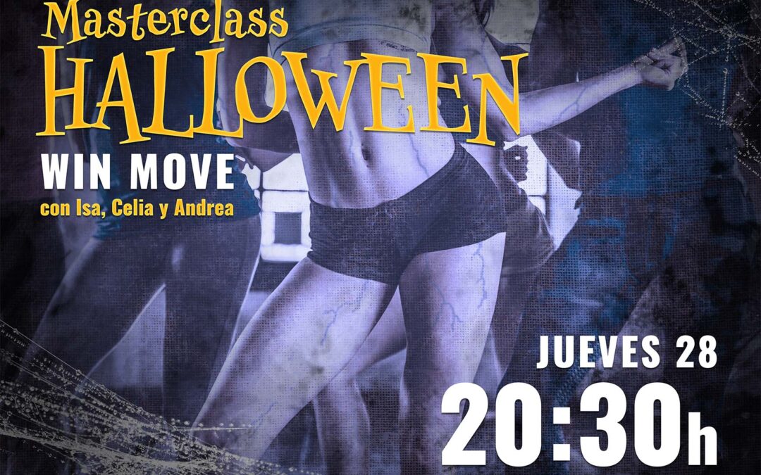 Masterclass Win Move: especial Halloween