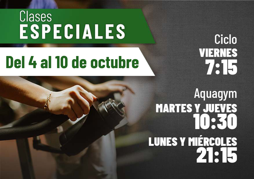 Clases especiales semana del 4 al 10 de octubre